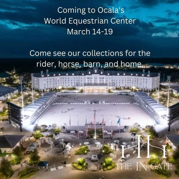 World Equestrian Center Ocala Debut! - The In Gate