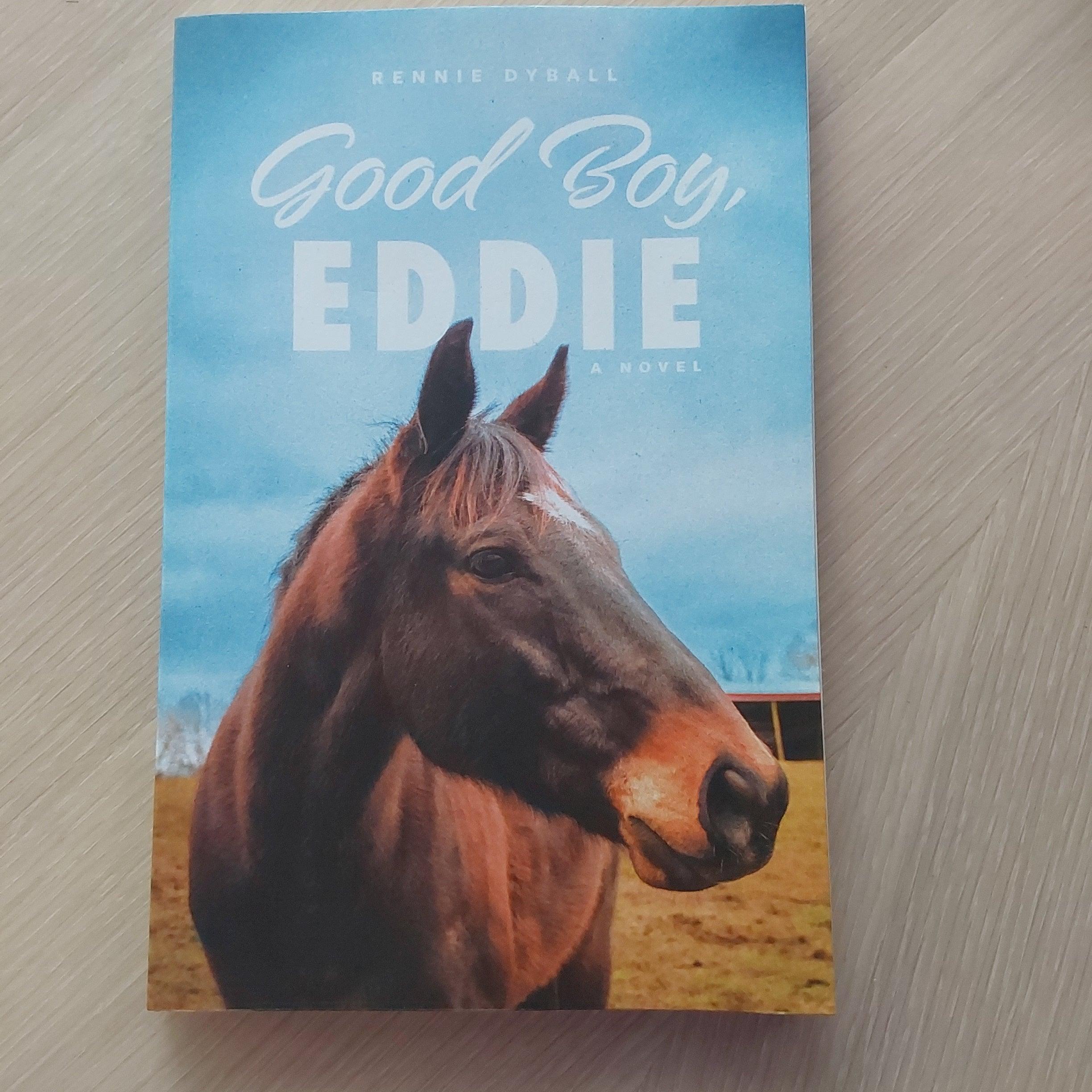 Good Boy, Eddie - A Novel - The In Gate