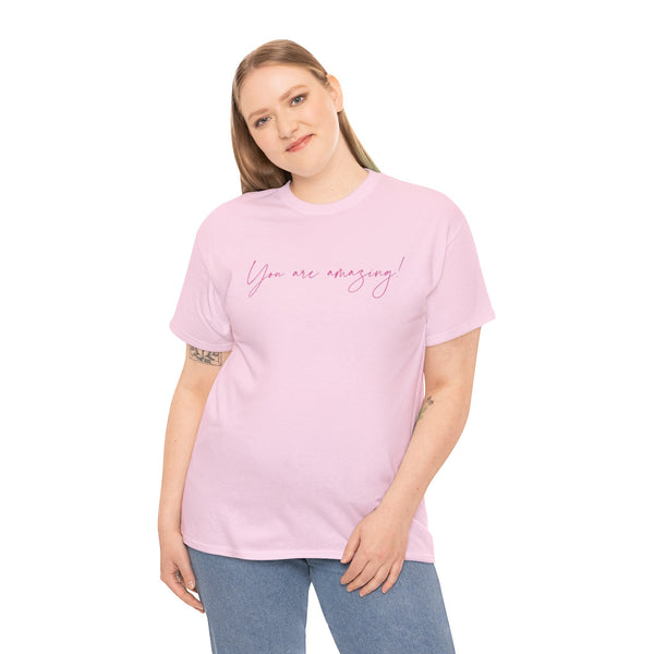 You are amazing!™ Unisex Heavy Cotton Tee - The In Gate