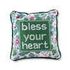 Bless Your Heart Needlepoint Pillow
